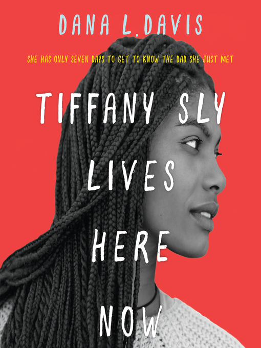 Cover image for Tiffany Sly Lives Here Now
